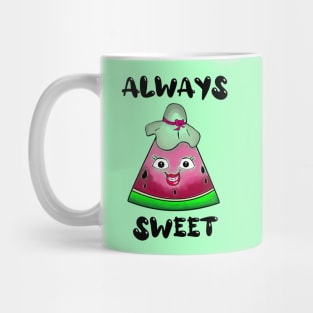 Always Sweet Mug